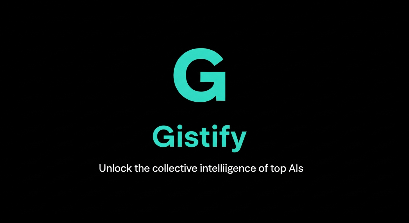 Gistify - AI Response Aggregation Platform